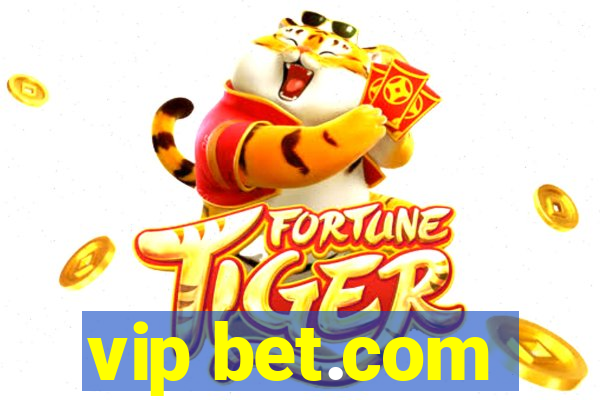 vip bet.com